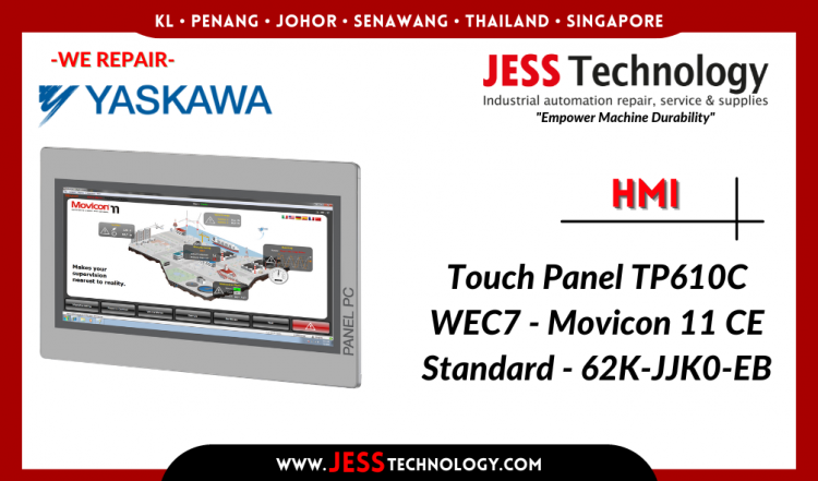 รับซ๋อม YASKAWA HMI Touch Panel TP610C WEC7ชลบุรี, ศรีราชา, ระยอง