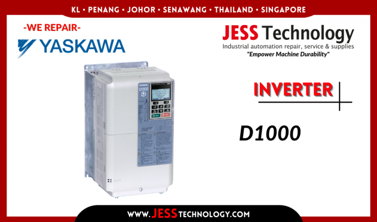 รับซ่อม YASKAWA INVERTER D1000 ชลบุรี, ศรีราชา, ระยอง