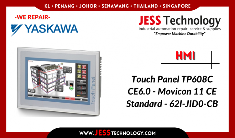 รับซ่อม YASKAWA HMI Touch Panel TP608C CE6.0 ชลบุรี, ศรีราชา, ระยอง