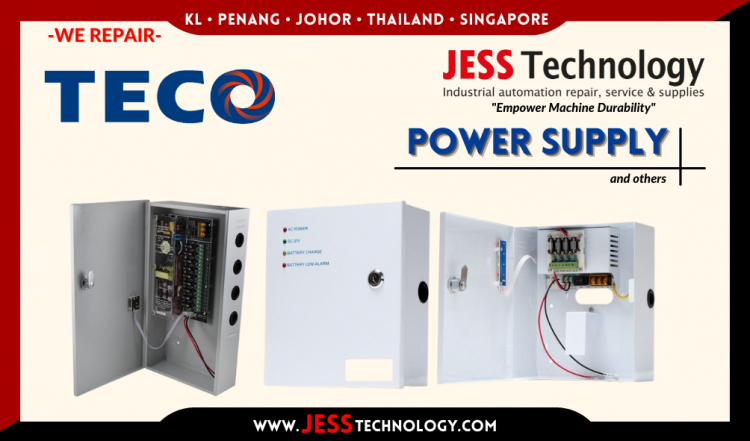 รับซ่อม TECO POWER SUPPLY ชลบุรี, ศรีราชา, ระยอง