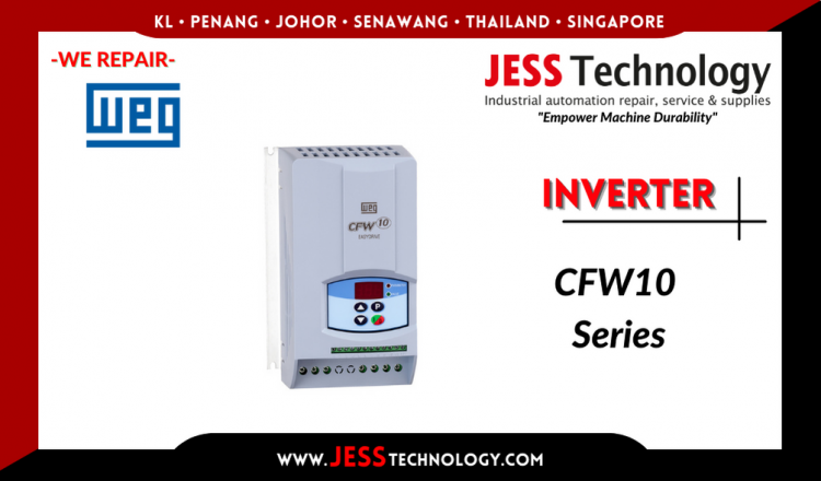 รับซ่อม WEG INVERTER CFW10 Series ชลบุรี, ศรีราชา, ระยอง