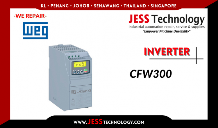 รับซ่อม WEG INVERTER CFW300 ชลบุรี, ศรีราชา, ระยอง