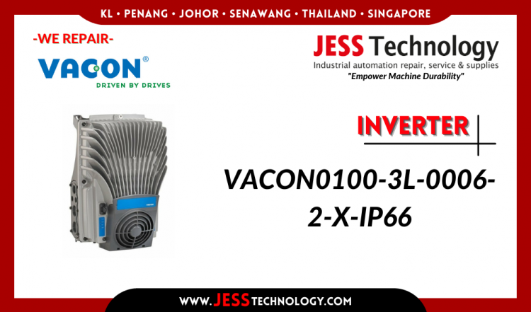 รับซ่อม  INVERTER VACON0100-3L-0006-2-X-IP66 ชลบุรี, ศรีราชา, ระยอง