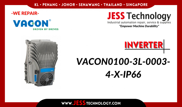 รับซ่อม INVERTER VACON0100-3L-0003-4-X-IP66  ชลบุรี, ศรีราชา, ระยอง