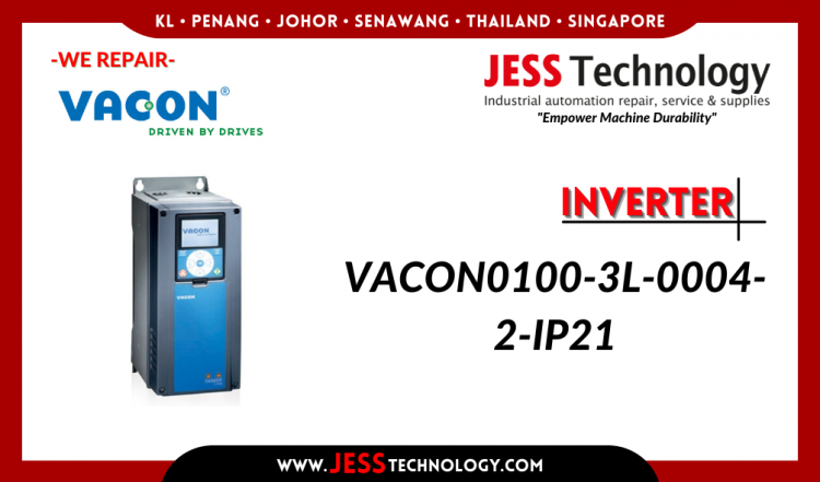 รับซ่อม INVERTER VACON0100-3L-0004-2-IP21 ชลบุรี, ศรีราชา, ระยอง