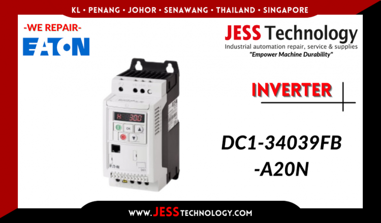 รับซ่อม EATON INVERTER DC1-34039FB-A20N ชลบุรี, ศรีราชา, ระยอง