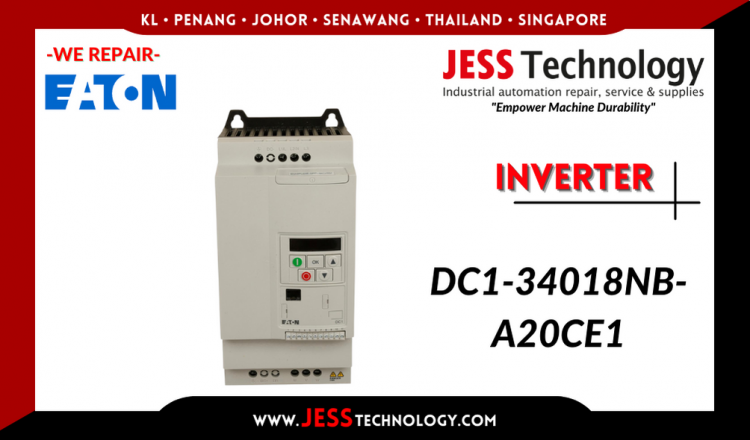 รับซ่อม EATON INVERTER DC1-34018NB-A20CE1 ชลบุรี, ศรีราชา, ระยอง