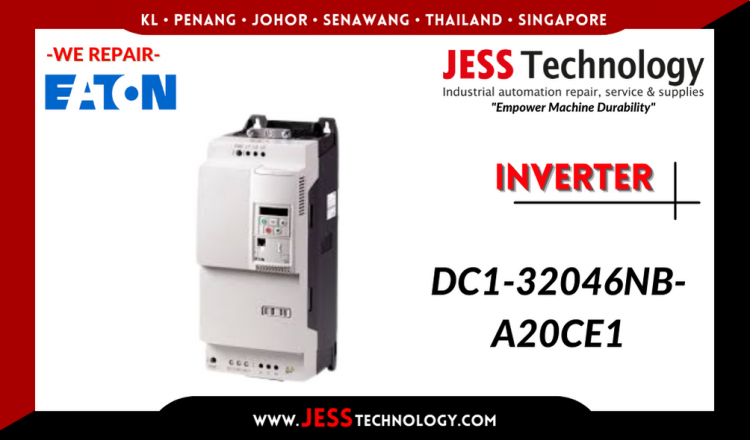 รับซ่อม EATON INVERTER DC1-32046NB-A20CE1 ชลบุรี, ศรีราชา, ระยอง