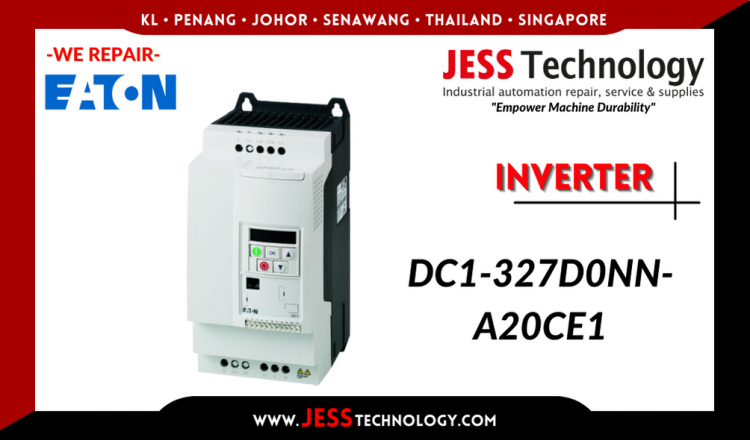 รับซ่อม  EATON INVERTER DC1-327D0NN-A20CE1 ชลบุรี, ศรีราชา, ระยอง